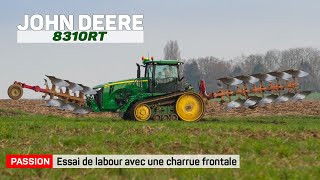 Labour atypique  Tracteur à chenilles JOHN DEERE 8310RT  2 charrues [upl. by Gnot]