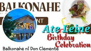 Balkonahe ni Don Clemente  Ate Leine Birthday Celebration [upl. by Gould567]