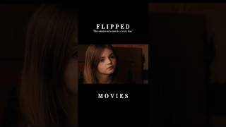 flipped movie viralvideo shorts fallinginlove [upl. by Cyndy191]