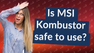 Is MSI Kombustor safe to use [upl. by Eselrahc]