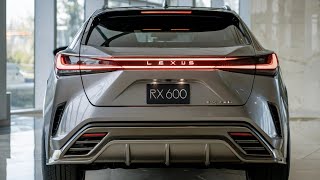 2025 Lexus RX 600h F Sport The Perfect Blend of Luxury and Performance [upl. by Kiefer]