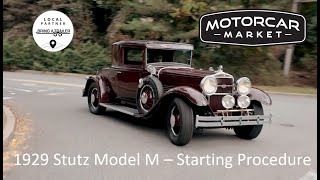 1929 Stutz Startup Procedure [upl. by Sufur]