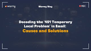 Decoding the 451 Temporary Local Problem in Email Causes and Solutions [upl. by Latin214]