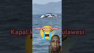 Tragedi kapal karam di Sulsel shorts shortvideo viralshorts viralvideo trending kapalkaram [upl. by Kern158]