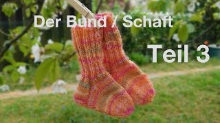 BABYSOCKEN  KINDERSOCKEN STRICKEN  TEIL 3  Der Bund  Schaft [upl. by Fortunato]