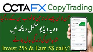 Octafx Copy Trading Full Tutorial  Training 202425 Earn Money with Copy Trading [upl. by Aldrich203]