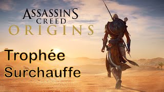 Assassins Creed Origins  Trophée Surchauffe  Overheating Trophy [upl. by Mlehliw909]