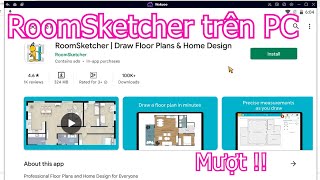 RoomSketcher PC  Cách tải amp dùng mượt trên Máy tính Laptop Windows [upl. by Brenna]