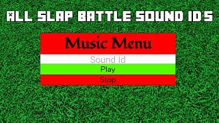 ALL Slap battles roblox sound ids roblox [upl. by Mcfarland]