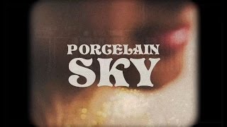 Circarama  Porcelain Sky Official Video [upl. by Lyrahs]