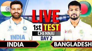 India vs Bangladesh 1st Test Day 2  Live Cricket Match Today  IND vs BAN Live Score amp Commentary [upl. by Ardnajela]