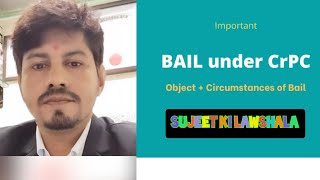 Bail And Types of Bail Under Bnss CrPC SujeetkiLawShala [upl. by Atiekal]