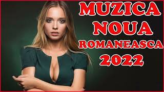 Best Romaneasca Melodii 2022  Muzica Noua Noiembrie 2022 MUZICA ROMANEASCA [upl. by Goth246]