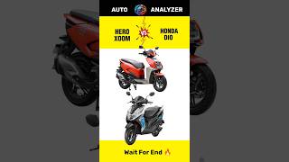 Hero Xoom 😍 Vs Honda Dio 🤩  Amazing Comparison amp Review 😱  shorts [upl. by Barabas299]