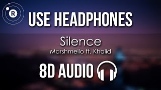 Marshmello ft Khalid  Silence 8D AUDIO [upl. by Iznyl]