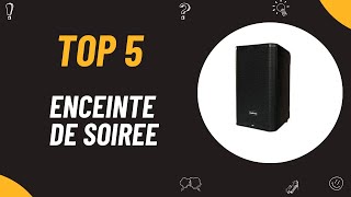 Les 5 Comparatif Meilleure Enceinte De Soiree 2024 [upl. by Enimisaj]