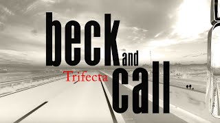 Trifecta quotBeck and Callquot official video taken from The New Normal [upl. by Shult]