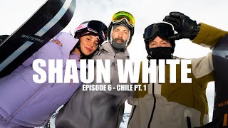 SHAUN WHITE  EPISODE 6  CHILE  PT 1 [upl. by Nnyliram]