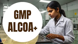 cGMP ALCOA [upl. by Newel685]