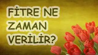 FİTRE NE ZAMAN VERİLİR [upl. by Earla]