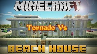 Minecraft Tornado Vs Beach House [upl. by Duarte935]