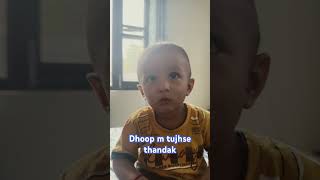 Dhoop m tujhse thandak cutebaby love [upl. by Nosnek]