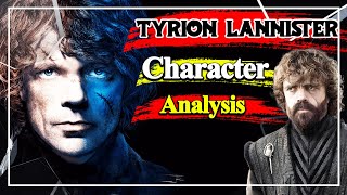 Psychology of TYRION LANNISTER  character Analysis of TYRION LANNISTER in the Game of Thrones😍🧐 [upl. by Rumpf]