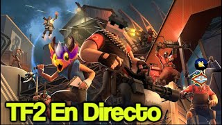 🩳Tarde de Tefedos y Tranquileo🩳  TF2 De Casuals [upl. by Cecily]