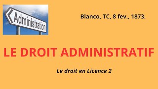 LE DROIT ADMNISTRATIFLe Droit en Licence 2 [upl. by Savadove82]