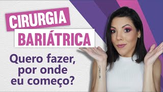 COMO FAÇO PARA FAZER A CIRURGIA BARIATRICA 🤔 [upl. by Ulu231]