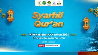 MTQN 2024 KALTIM  SYARHIL QURAN  VENUE MAN 2 SAMARINDA [upl. by Emyam963]