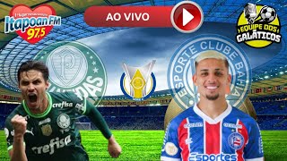 PALMEIRAS 1X0 BAHIA AO VIVO 281023 [upl. by Nert]