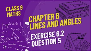 Class 9th Maths  Chapter6  Exercise62  Question5 [upl. by Boswell]