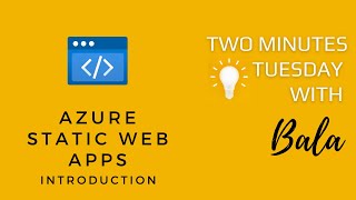 Azure Static Web Apps Introduction [upl. by Zack]