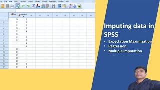 Replacing missing values  Imputing Data In SPSS Part2 EM Multiple imputations [upl. by Jackquelin]