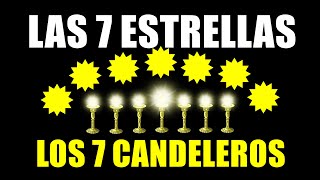 15 LAS 7 ESTRELLAS Y LOS 7 CANDELEROS APOCALIPSIS 119 Y 20 [upl. by Nahbois]