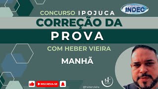 CORREÇÃO DA PROVA DE PORTUGUÊS IPOJUCA BANCA INDEC MANHÃ GABARITO PRELIMINAR [upl. by Anyaled]