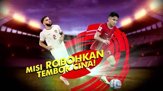 Road To World Cup 2026 Tiongkok Vs Indonesia Hari ini 15 Oct 2024 Live di GTV [upl. by Orest258]