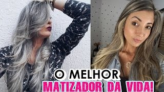 Como platinar o Cabelo O Melhor Matizador da Vida [upl. by Adnilg169]