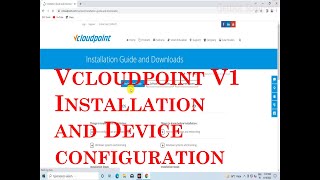 Vcloudpoint V1 installation and Device configuration GetDot Solutions [upl. by Trahurn]