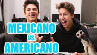 MEXICANO VS AMERICANO ft Brent Rivera  Juanpa Zurita [upl. by Tudela]