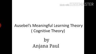 Ausubels Meaningful Learning Theory by Anjana Paul [upl. by Nnylarej]