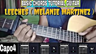 BASIC CHORDS TUTORIAL GUITAR  LEECHES  MELANIE MARTINEZ [upl. by Aniloj]