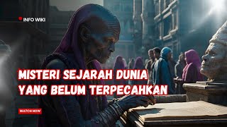 Misteri Sejarah Dunia yang Belum Terpecahkan Apa Saja [upl. by Raffarty]