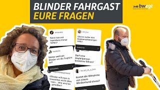 Als blinder Fahrgast im ÖPNV – wie ist das eigentlich [upl. by Kassandra]