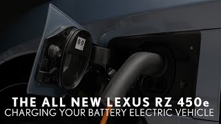 Lexus RZ 450e Effortless amp Seamless Charging Steps [upl. by Teddy]