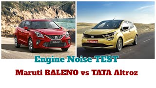 Altroz VS Baleno Engine Noise Test [upl. by Ahseym]