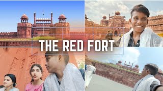 THE RED FORT VLOG 🇮🇳❤️ लाल किला ब्लॉग [upl. by Clerk]