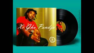 Mapele  Xi Ghu Pandza Official audio [upl. by Schroder]