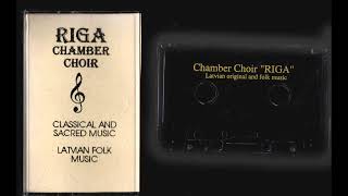 RIGA Chamber Choir  Latvian Folk Music [upl. by Yhtomot]